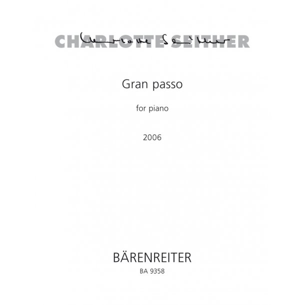 Gran Passo - Seither, Charlotte