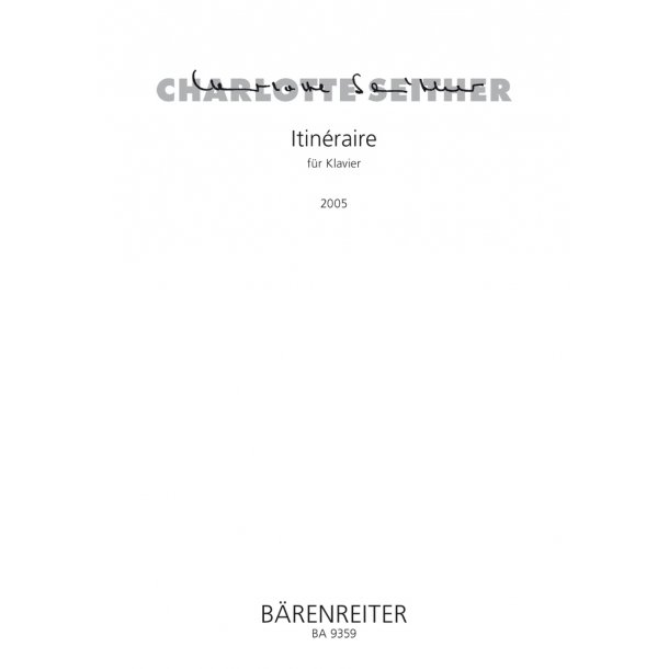 Itin&eacute;raire - Seither, Charlotte