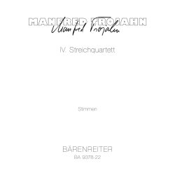 IV. String Quartet - Trojahn, Manfred