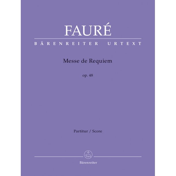 Requiem - Faur&eacute;, Gabriel