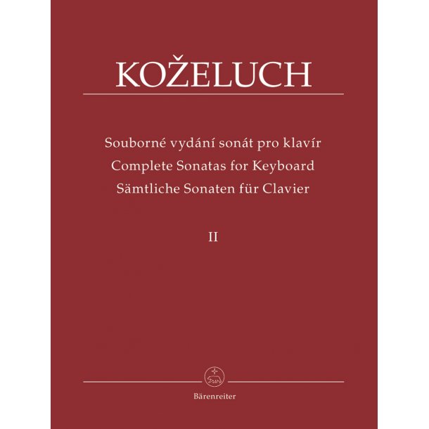 Complete Sonatas for Keyboard - Kozeluch, Leopold