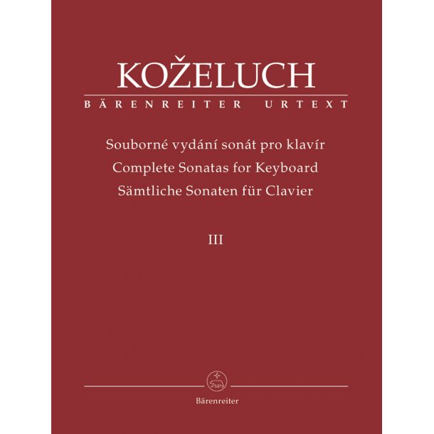 Complete Sonatas for Keyboard - Kozeluch, Leopold