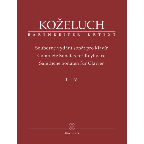 Complete Sonatas for Keyboard - Kozeluch, Leopold