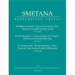 Am SeeGestade / Concertost&uuml;de C-Dur / Fantasie &uuml;ber tschechische Volkslieder - Smetana, Bedrich