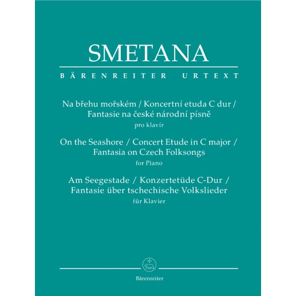 Am SeeGestade / Concertost&uuml;de C-Dur / Fantasie &uuml;ber tschechische Volkslieder - Smetana, Bedrich