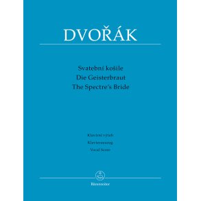 The Spectre's Bride - Dvorák, Antonín