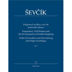 Preparatory Trill Studies and the Development of Double-Stopping - Ševcík, Otakar