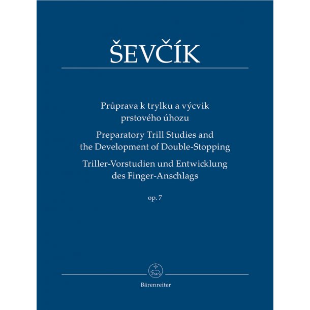 Preparatory Trill Studies and the Development of Double-Stopping - &#138;evc&iacute;k, Otakar