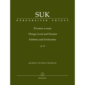 Things Lived and Dreamt - Suk, Josef