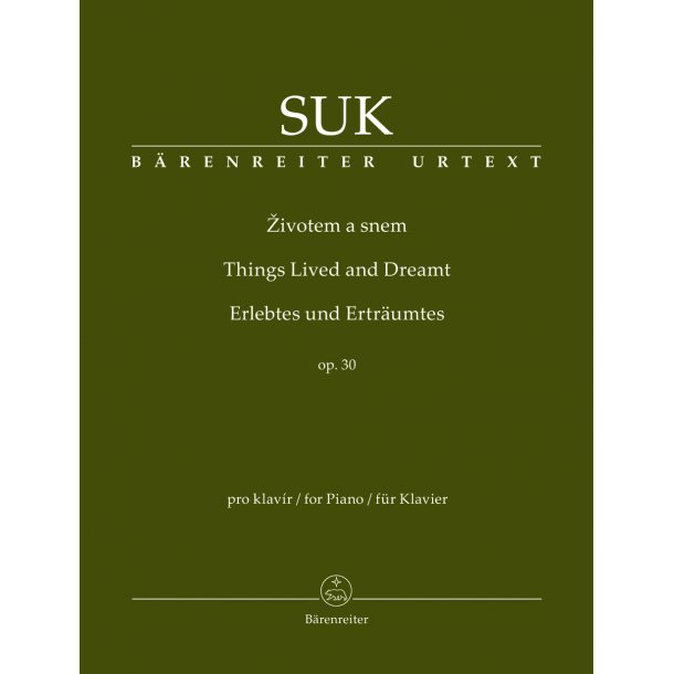 Things Lived and Dreamt - Suk, Josef