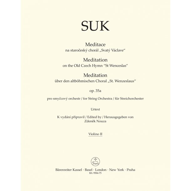 Meditation on the Old Czech Hymn "St Wenceslas" - Suk, Josef