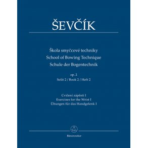 School of Bowing Technique - Ševcík, Otakar