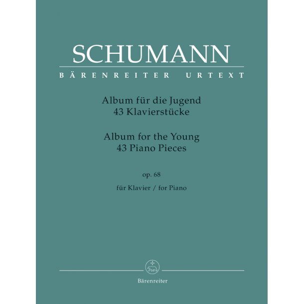 43 Piano Pieces for the Young - Schumann, Robert