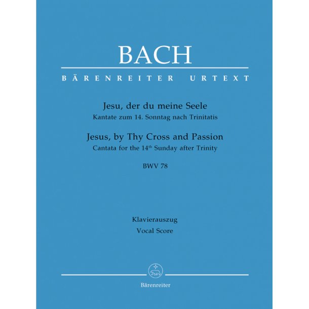 Jesu, by Thy Cross and Passion - Bach, Johann Sebastian