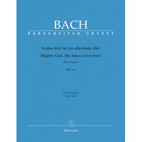 Mighty God, His time is ever best - Bach, Johann Sebastian