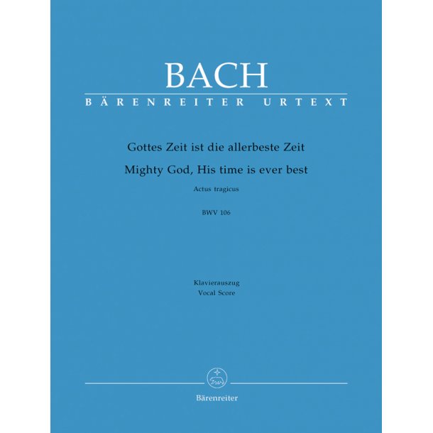 Mighty God, His time is ever best - Bach, Johann Sebastian