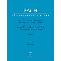 Praise thou the Lord, o my spirit - Bach, Johann Sebastian
