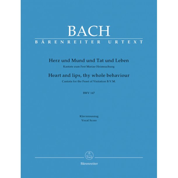Heart and lips, thy whole behaviour - Bach, Johann Sebastian