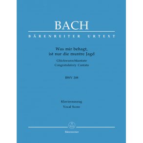 Was mir behagt, ist nur die muntre Jagd - Bach, Johann Sebastian