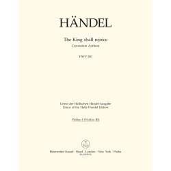 The King shall rejoice - H&auml;ndel, Georg Friedrich