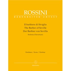 Il barbiere di Siviglia (Der Barbier von Sevilla). Sinfonia (Ouverture) - Rossini, Gioachino