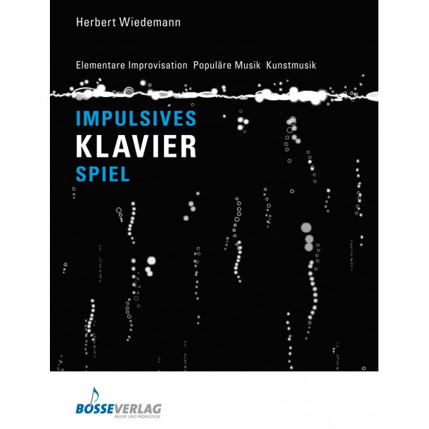Impulsives Klavierspiel - Wiedemann, Herbert
