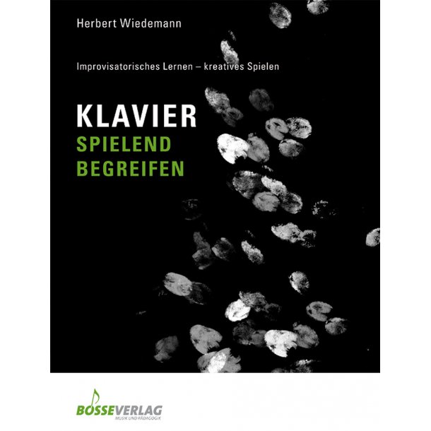 Klavier spielend begreifen - Wiedemann, Herbert