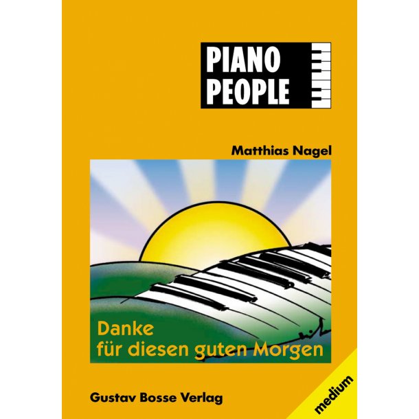 Danke f&uuml;r diesen guten Morgen - Nagel, Matthias