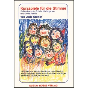 Kurzspiele für die Stimme - Steiner, Lucie
