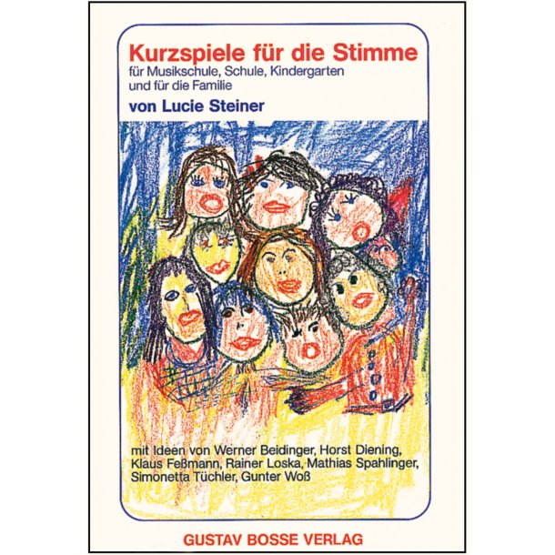 Kurzspiele f&uuml;r die Stimme - Steiner, Lucie