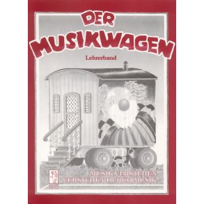 Der Musikwagen. Lehrerband - 