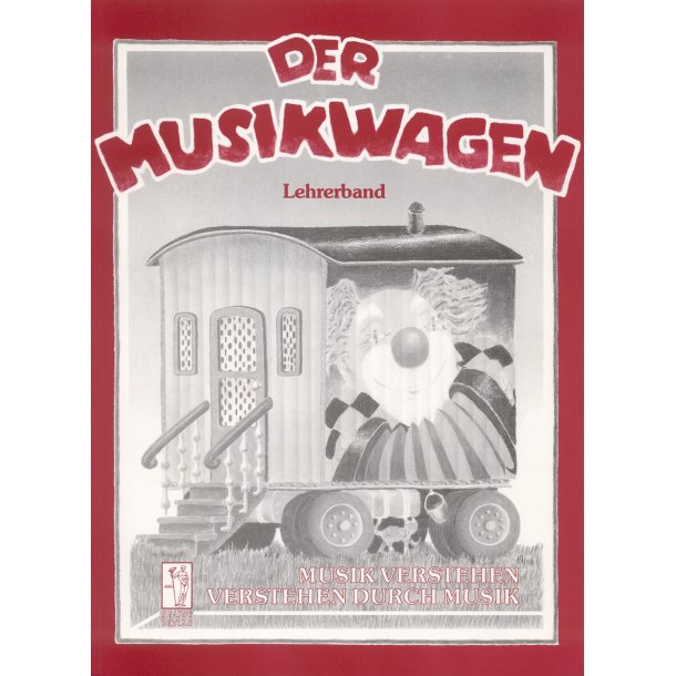 Der Musikwagen. Lehrerband - 
