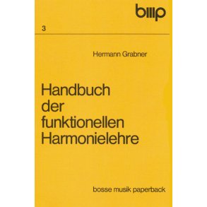 Handbuch der funktionellen Harmonielehre - Grabner, Hermann