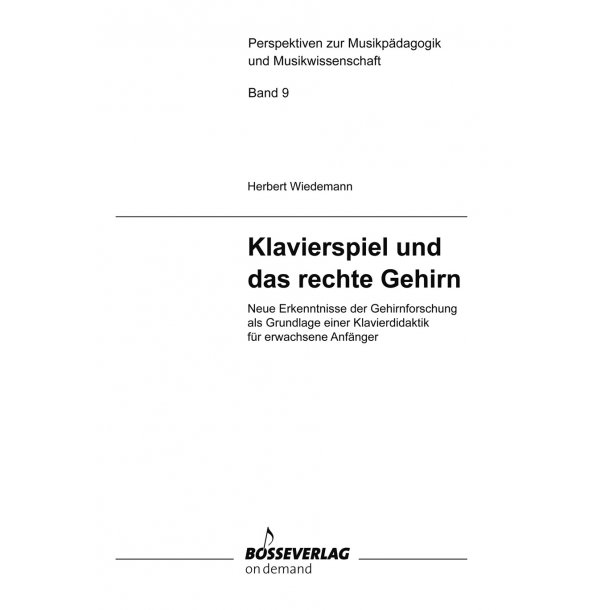 Klavierspiel und das rechte Gehirn - Wiedemann, Herbert