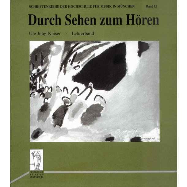 Durch Sehen zum H&ouml;ren - Jung-Kaiser, Ute