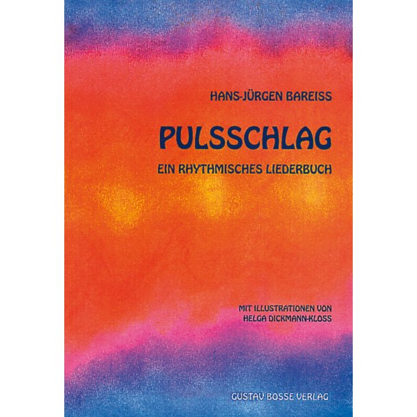 Pulsschlag - Bareiss, Hans-J&uuml;rgen