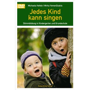 Jedes Kind kann singen - Hefele, Michaela / YemenDzakis, Mirka