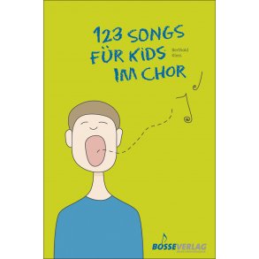 123 Songs für Kids im Chor - 