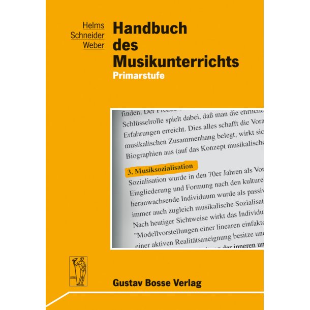 Handbuch des Musikunterrichts - Helms, Siegmund / Schneider, Reinhard / Weber, Rudolf