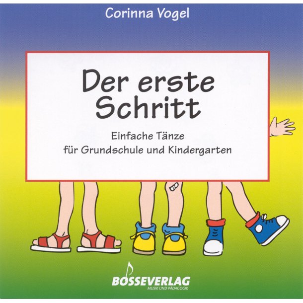 Der erste Schritt - Vogel, Corinna