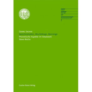 Sprachmelodien, Mischklänge, Atemzüge - Sachse, Georg