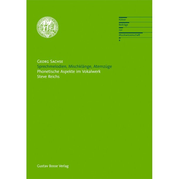 Sprachmelodien, Mischkl&auml;nge, Atemz&uuml;ge - Sachse, Georg