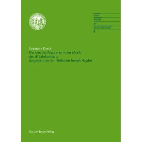 Die Idee des Popularen in der Musik des 18. Jahrhunderts dargestellt an den Sinfonien Joseph Haydns - Dinse, Susanna