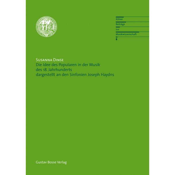 Die Idee des Popularen in der Musik des 18. Jahrhunderts dargestellt an den Sinfonien Joseph Haydns - Dinse, Susanna