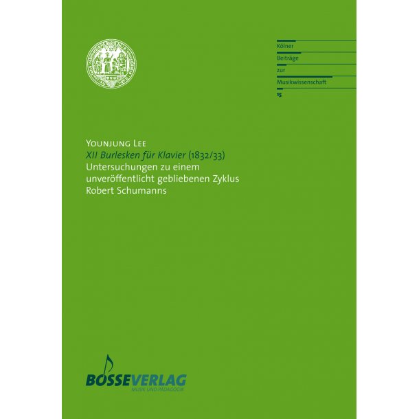 XII Burlesken f&uuml;r Klavier (1832/33) - Lee, Younjung