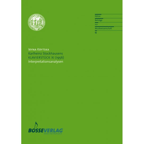 Karlheinz Stockhausens KLAvierST&uuml;CK XI (1956) - Krytska, Iryna