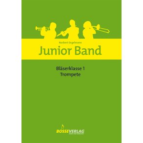 Junior Band Bläserklasse - Engelmann, Norbert