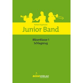 Junior Band Bläserklasse - Engelmann, Norbert