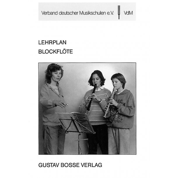 Lehrplan Blockfl&ouml;te - 