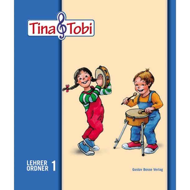 Musikalische Fr&uuml;herziehung "Tina und Tobi". Lehrerordner - 